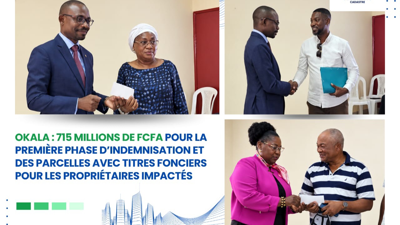 Okala : 715 millions FCFA et des parcelles titrées pour les propriétaires impactés
